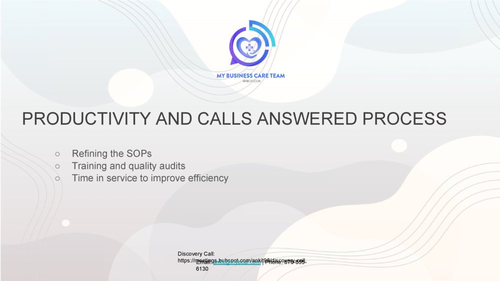 Productivity and Calls Answered Process